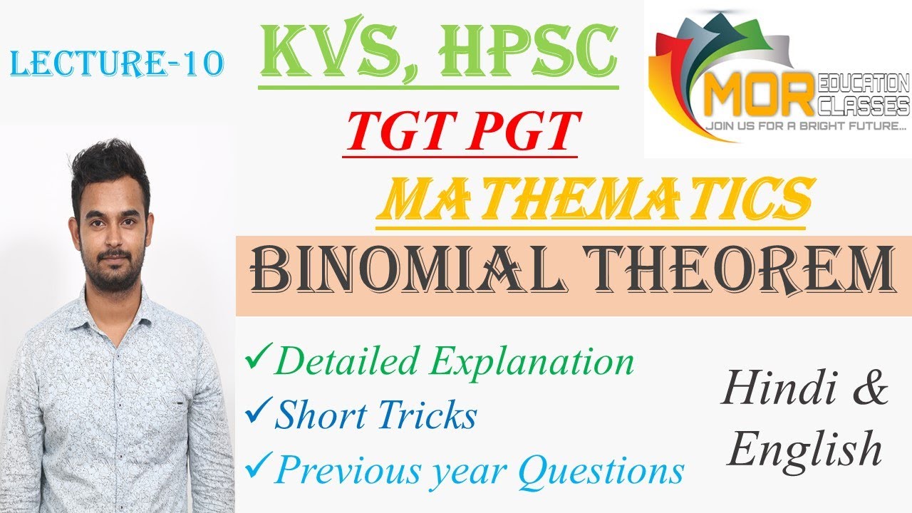 Lecture -10 | BINOMIAL THEOREM | Full Free Batch of KVS - TGT, PGT, HPSC - Mathematics