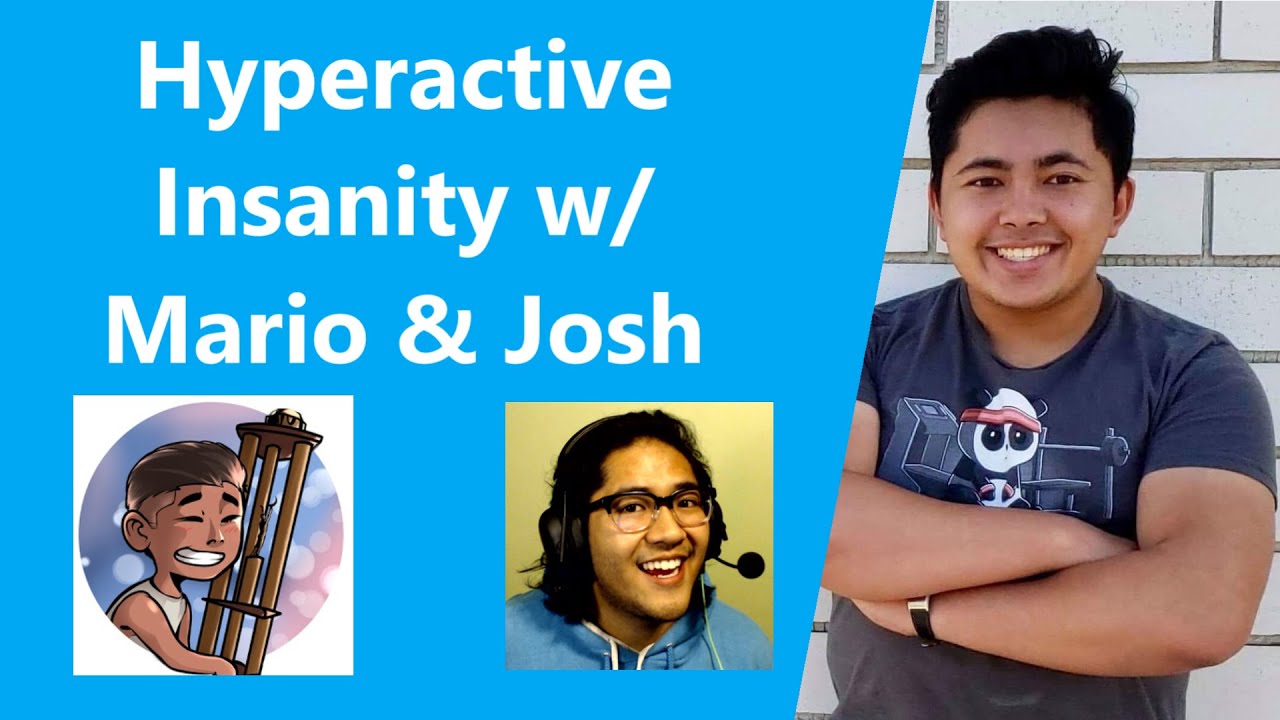 Hyperactive Insanity w/ Mario & Josh | The GoLoco Podcast #25