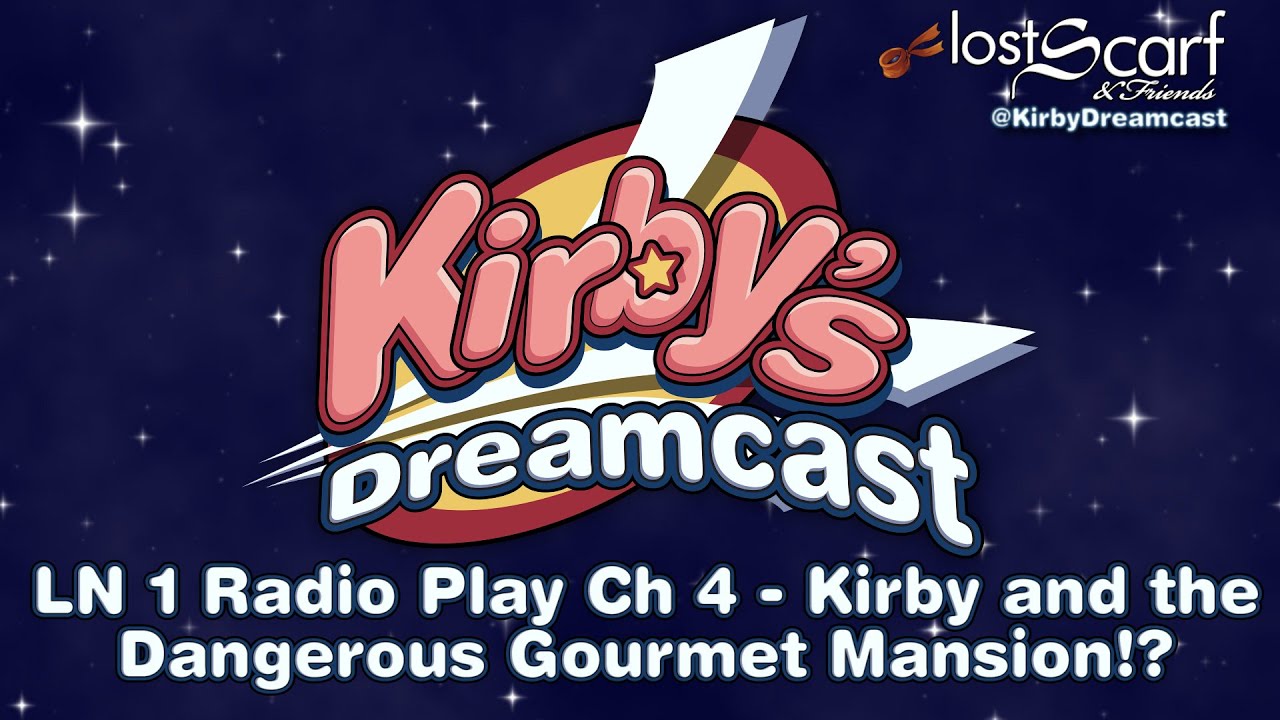 Kirby Light Novel Radio Play: Novel 1 Chapter 4 - Kirby Podcast Mini Episode 4