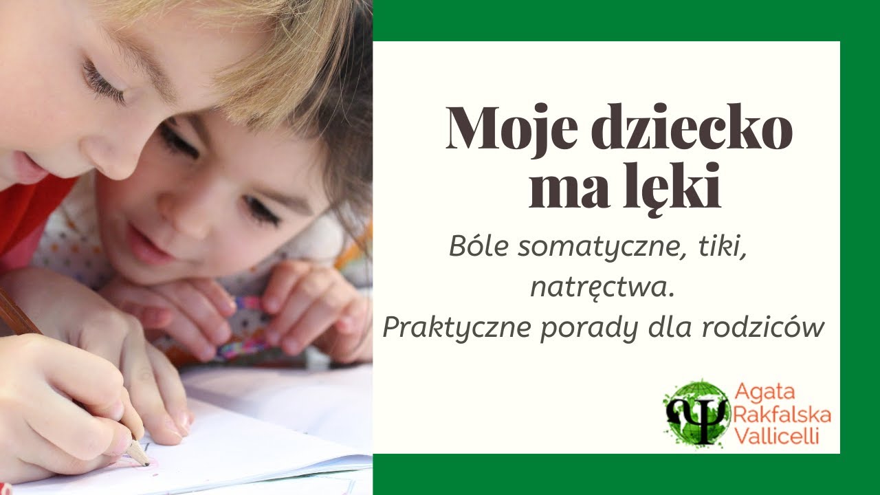 Moje dziecko ma lęki. 3 strategie psychoterapeutyczne jak mu pomóc.