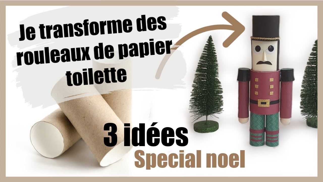 JE TRANSFORME DES ROULEAUX DE PAPIER TOILETTE SPÉCIAL NOEL