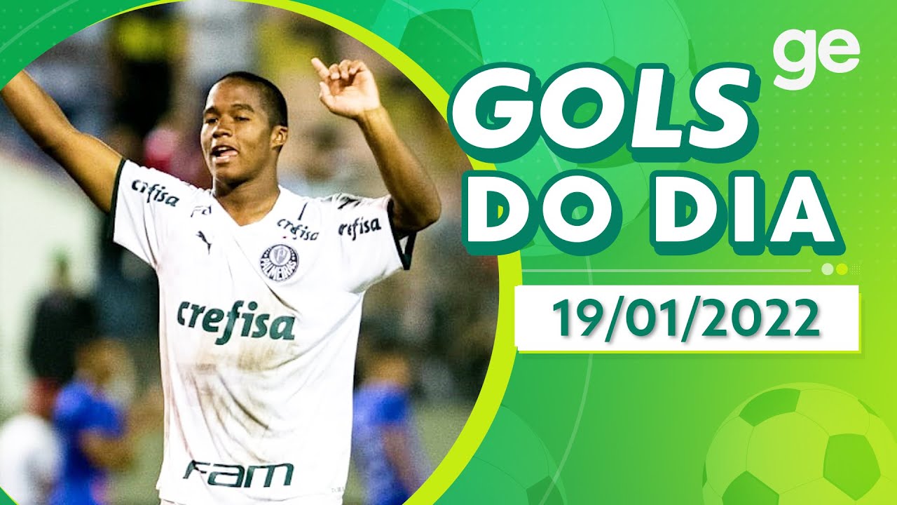 GOLS DO DIA 19/01/2022 | LISTAS | ge.globo