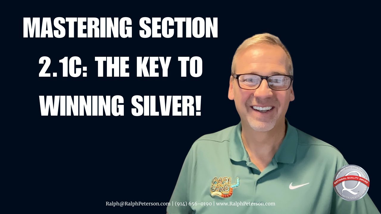 Unlocking 2.1C for Silver Quality Award Success: Strategic Objectives Explained