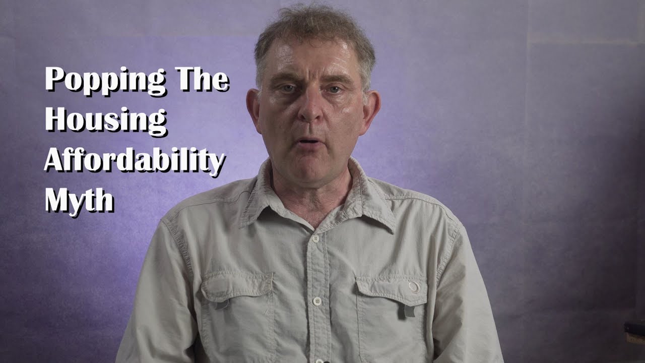 Popping The Housing Affordability Myth