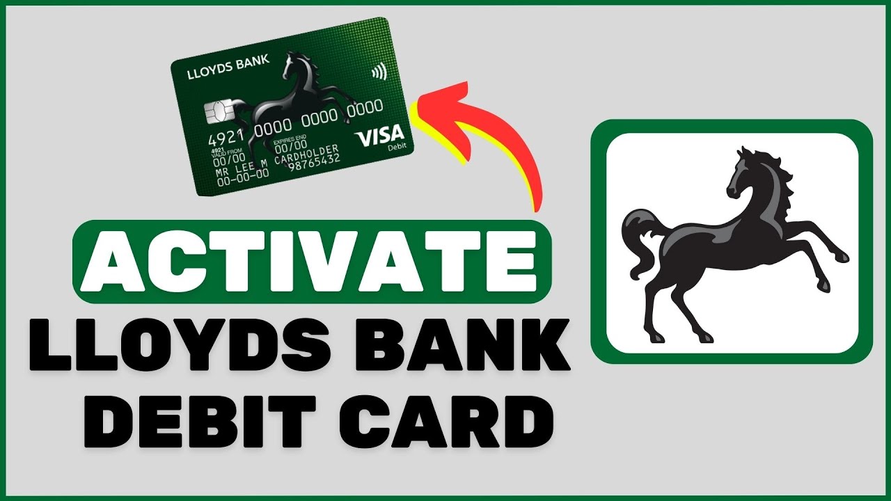 Как активировать дебетовую карту Lloyds
