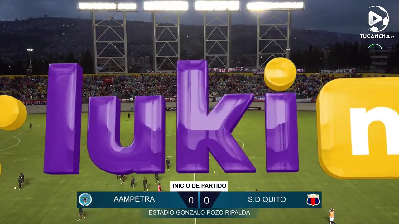 AAMPETRA VS S.D. QUITO