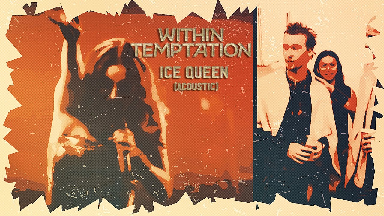 Within Temptation - Ice Queen (Acoustic) | 2025 Reimagined Edition