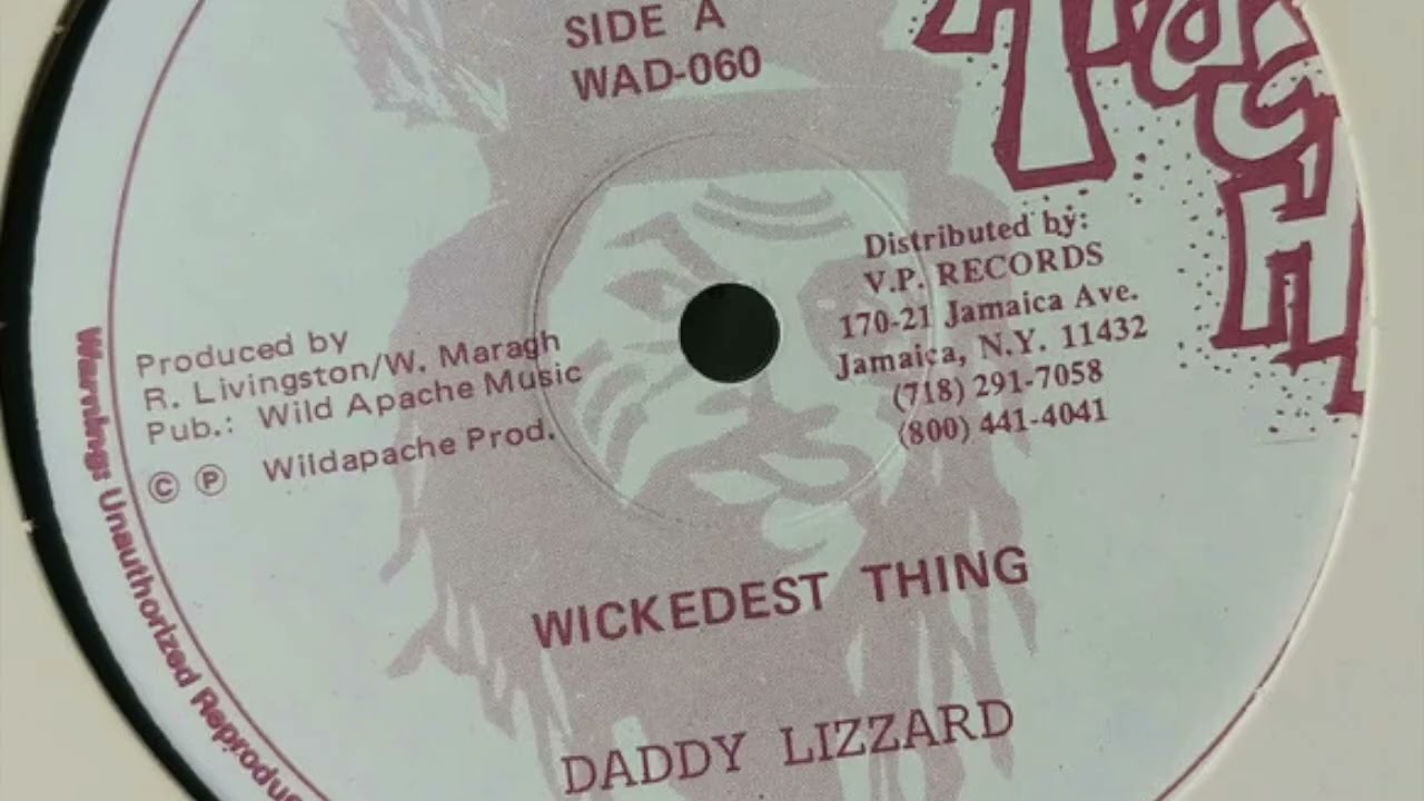 Daddy Lizzard - Wickedest Thing