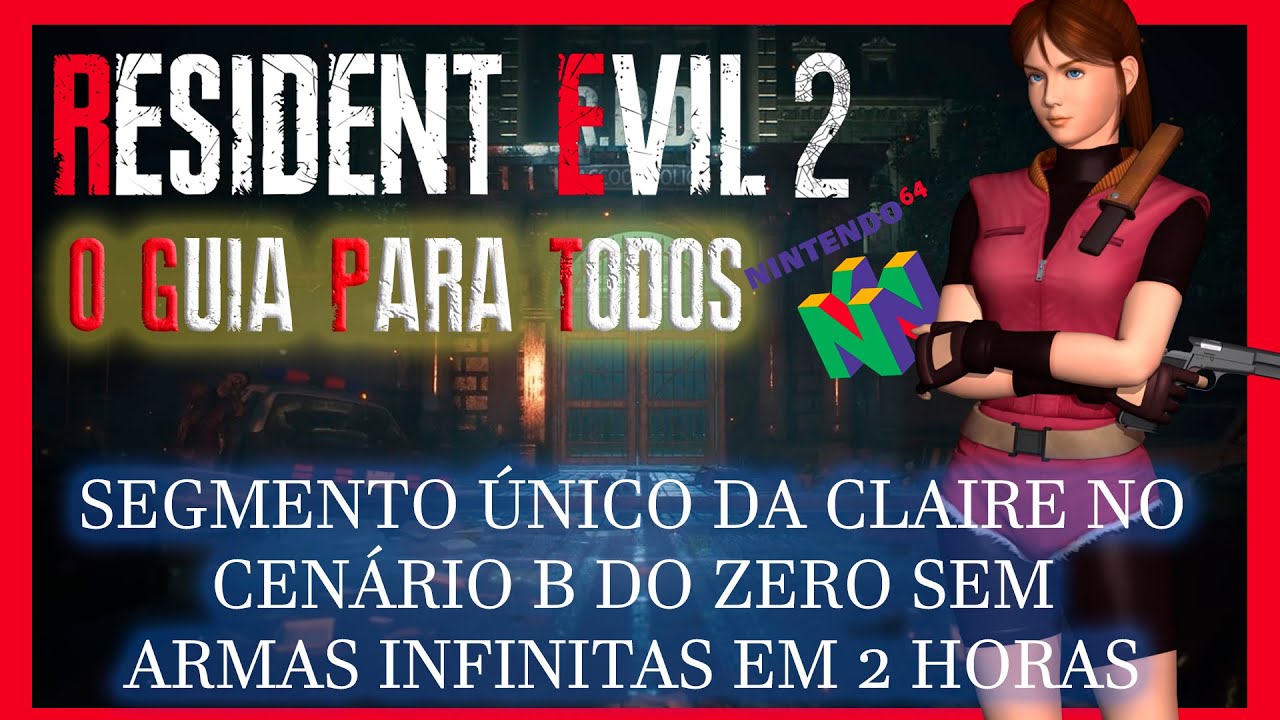 Resident Evil 2 (1998) - O Guia para todos - Claire B