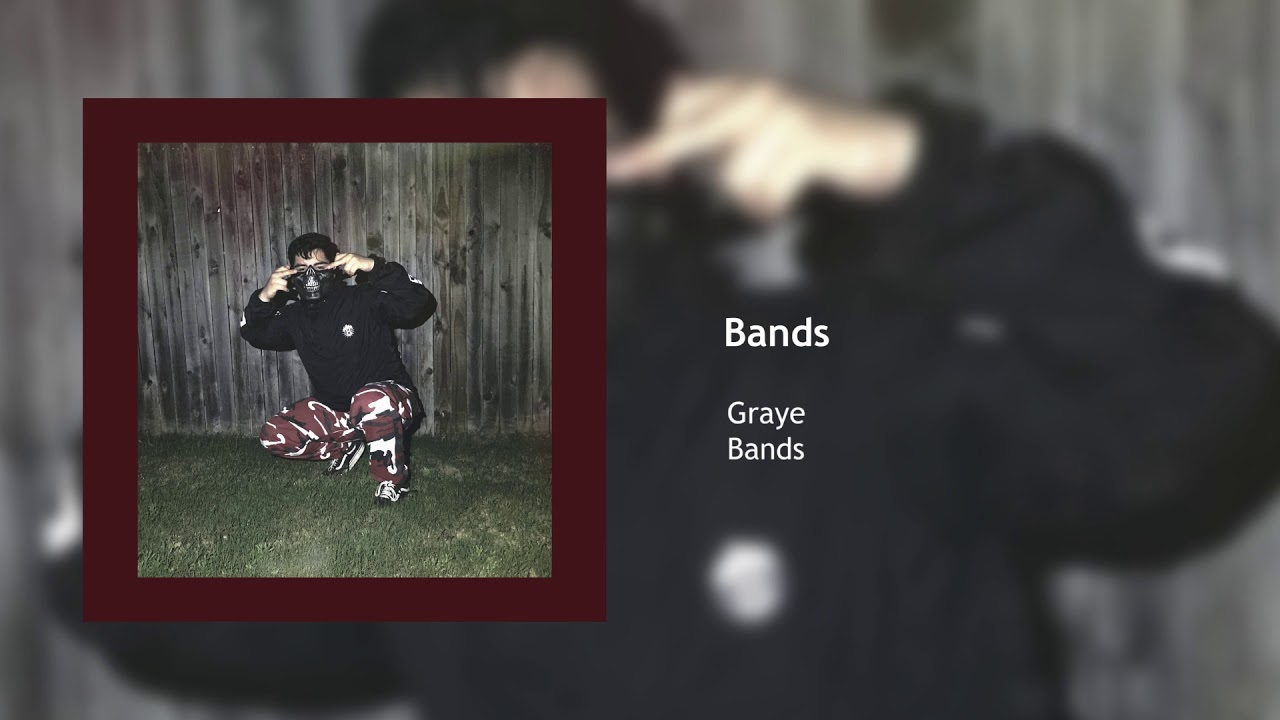 Graye - Bands (prod. Jerumy x Wigg)