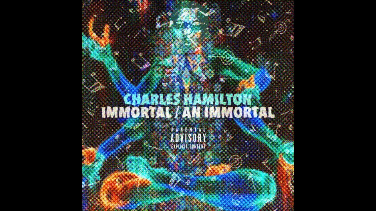 Charles Hamilton - Immortal / An Immortal (2014)