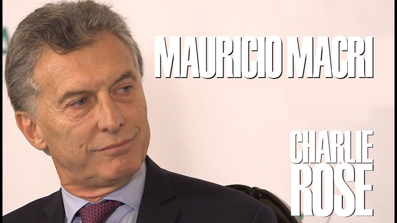President Mauricio Macri | Charlie Rose