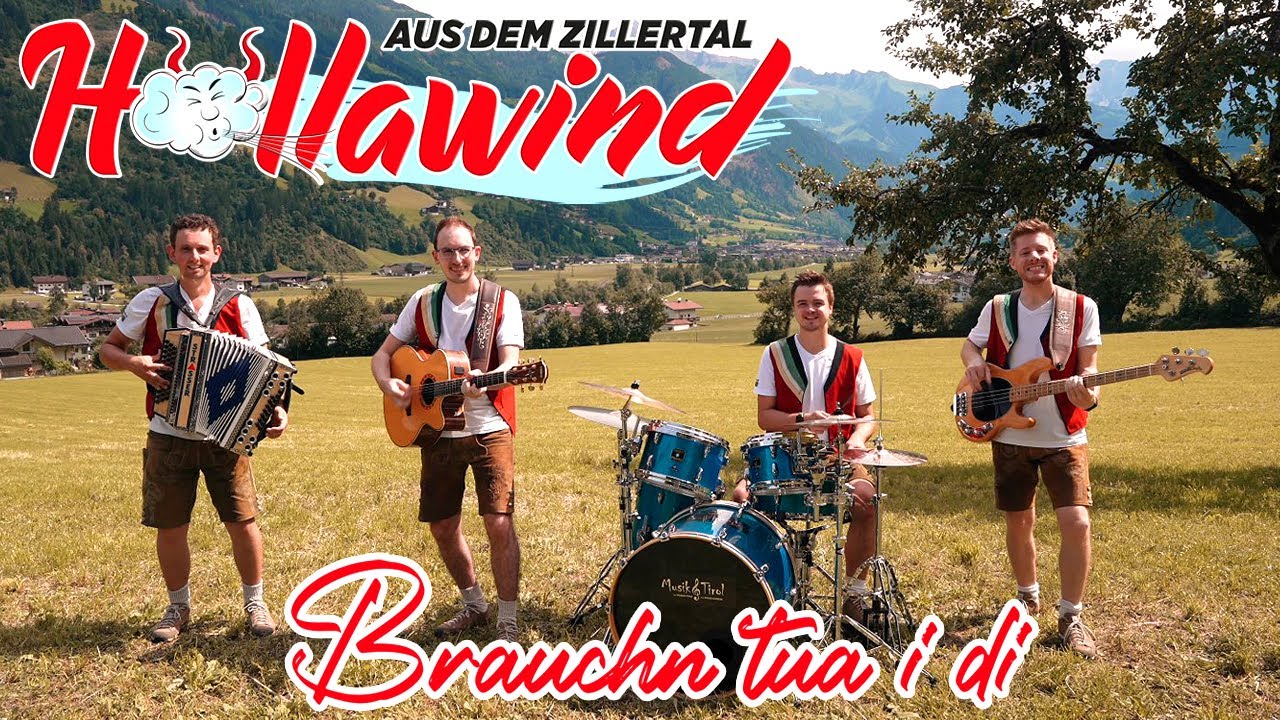 HÖLLAWIND AUS DEM ZILLERTAL - Brauchn tua i di