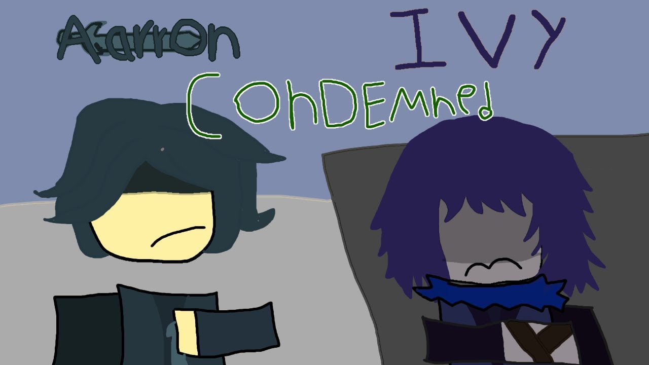 Condemned Aaron vs Ivy lms theme