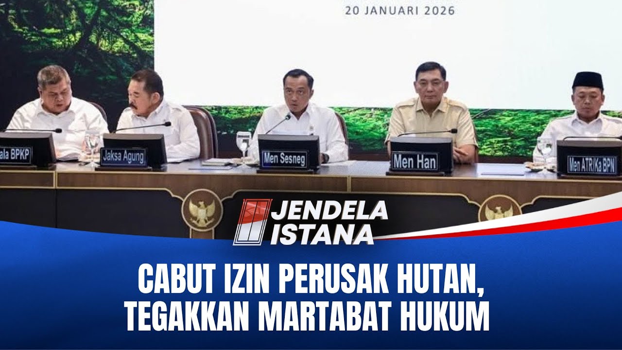 Presiden Cabut Izin Perusahaan Nakal Demi Pulihkan Martabat Hukum Bangsa | JENDELA ISTANA