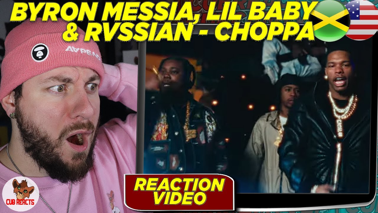 BYRON WITH ANOTHER SUMMER HIT! | Byron Messia, Lil Baby, Rvssian - Choppa | CUBREACTS UK ANALYSIS