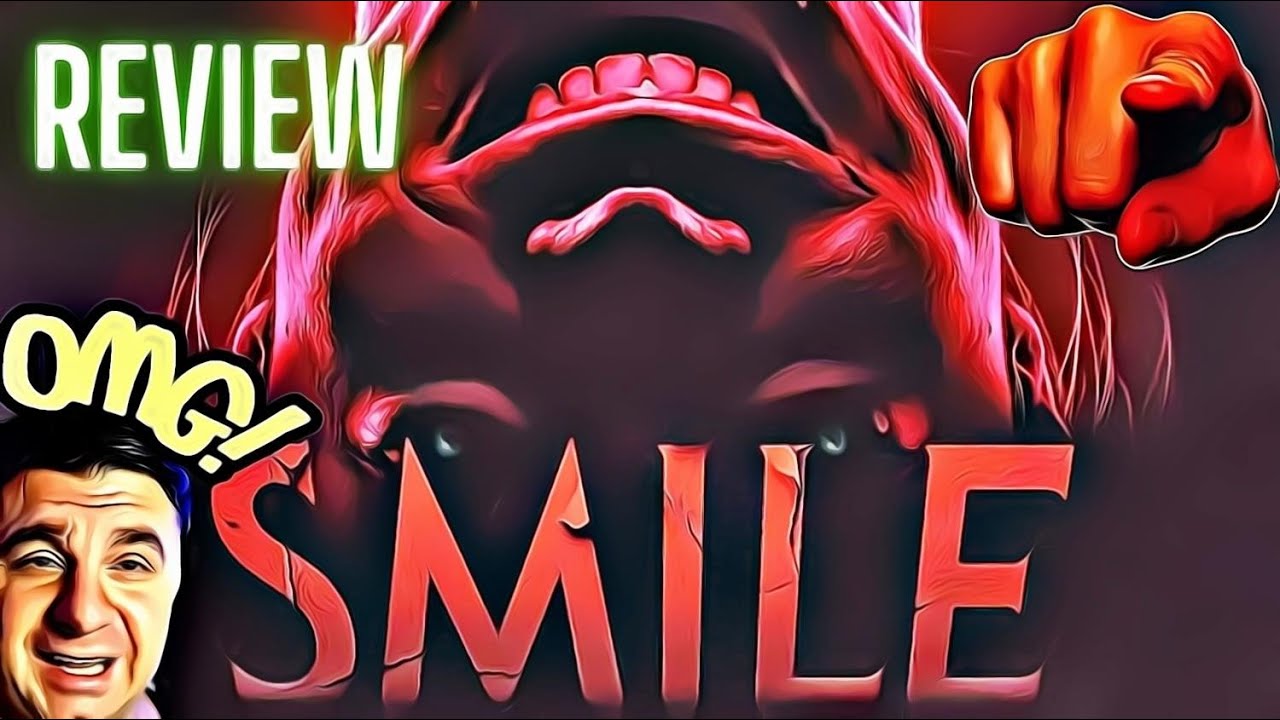 Once You See It It's too Late: Smile 2022 Review