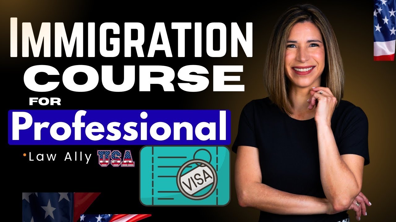The BEST Immigration Courses for Legal Professional in 2025 Revealed | Immigration law course free