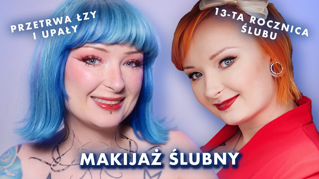 Mój makijaż ślubny, ale 13 lat później