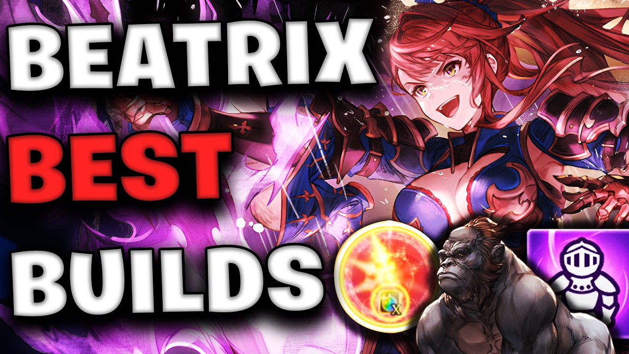 BEATRIX ALL 3 MASTERIES BUILDS - Beatrix Build Guide - Granblue Fantasy Relink - Endless Ragnarok