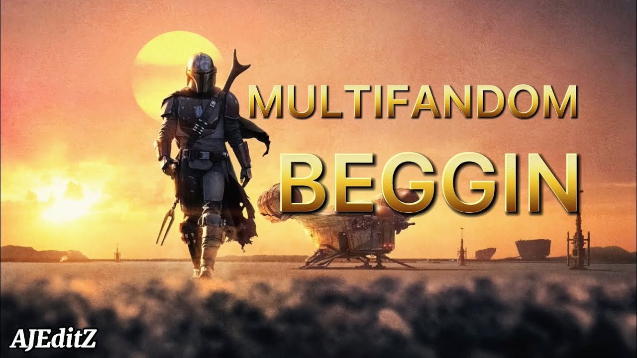Multifandom || Beggin ft Madcon