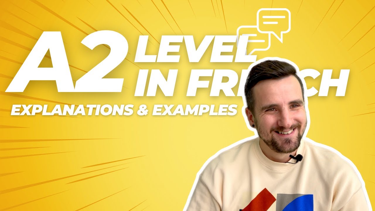 What does A2 level mean in French language in 2025?