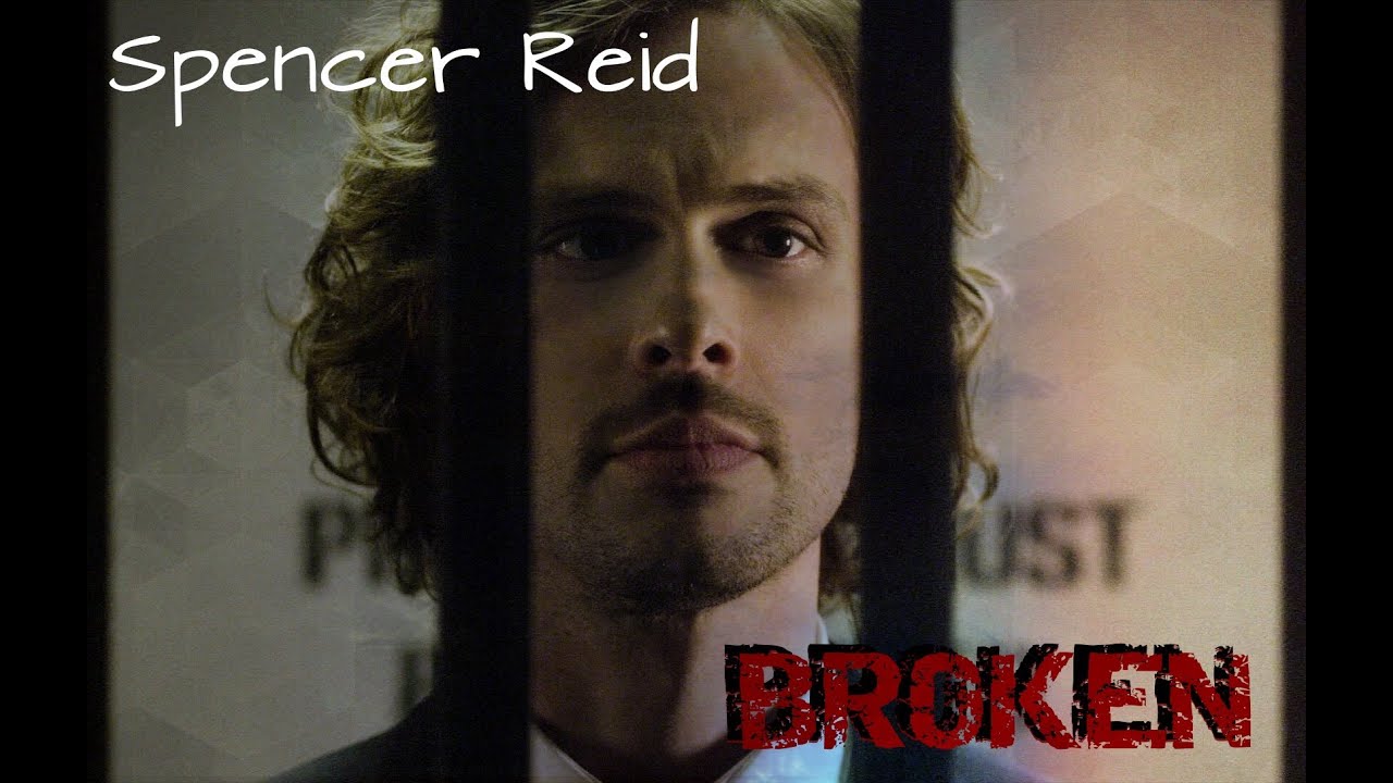 Spencer Reid | Broken