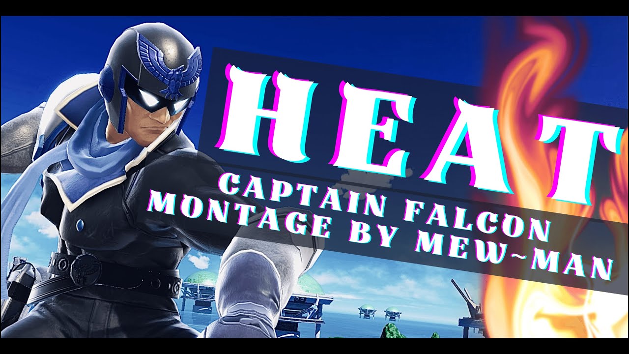 【SSBU】HEAT // Captain Falcon Montage By Mew-Man