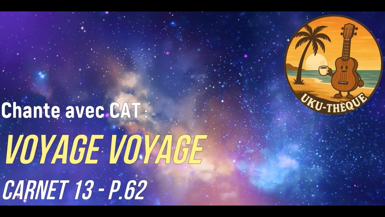 Voyage Voyage - Cover Ukulele - Cat