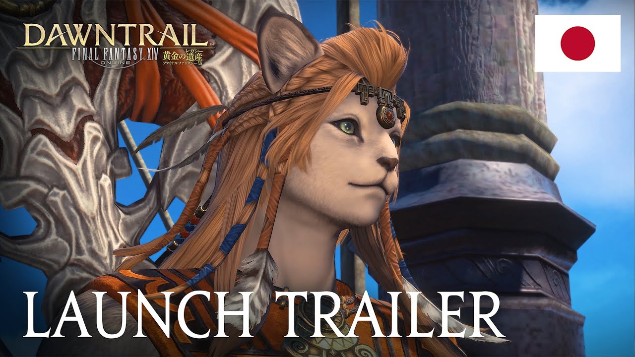 FINAL FANTASY XIV: DAWNTRAIL Launch Trailer
