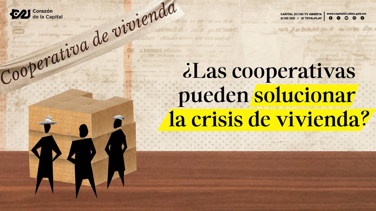 Cooperativas de vivienda: Otras formas de construir hogar | &iquest;D&oacute;nde vamos a vivir?