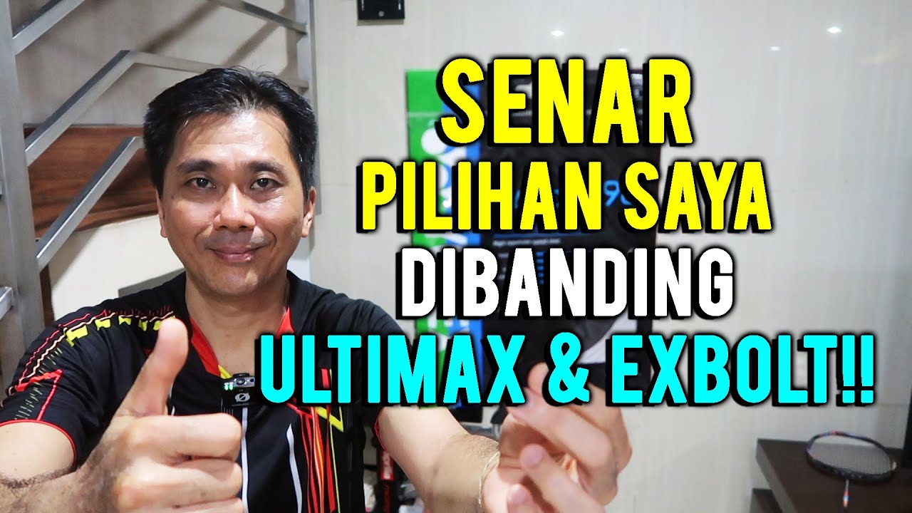 SENAR PILIHAN SAYA DIBANDING ULTIMAX & EXBOLT!!