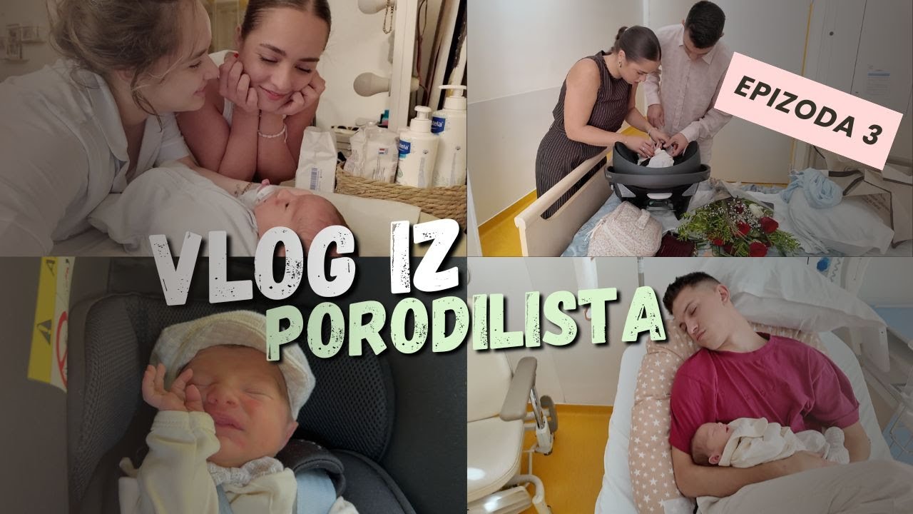 VLOG #3 IZ PORODILISTA - KONACNO IDEMO KUCI, SACEKALO NAS JE IZNENADJENJE!