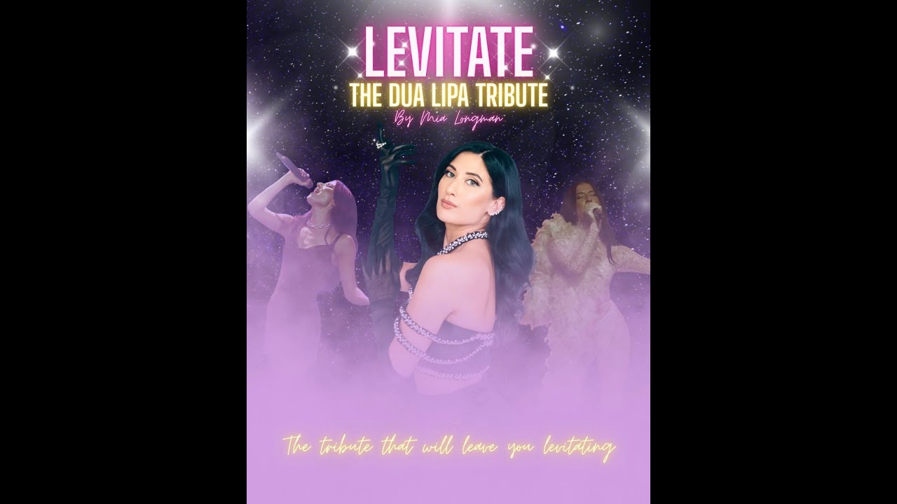 Empire Leisure Presents LEVITATE The Dua Lipa Tribute