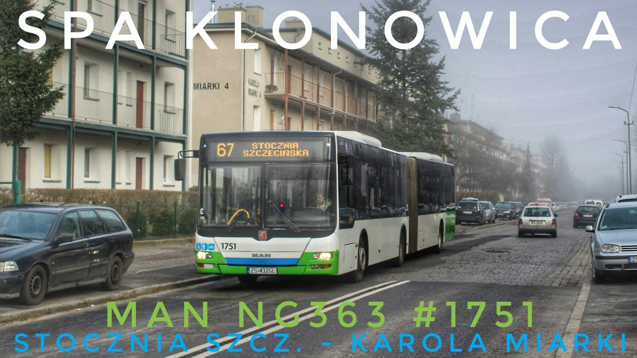 SPA Klonowica - Linia 67 - MAN NG363 #1751