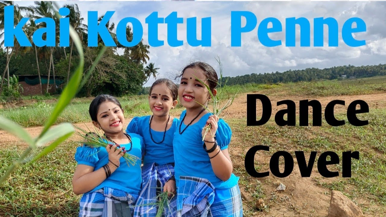 Kai kottu penne kai kottu|Dance cover|Kalabhavan mani song|Karumadi kuttan|Nadan pattu|Folk dance