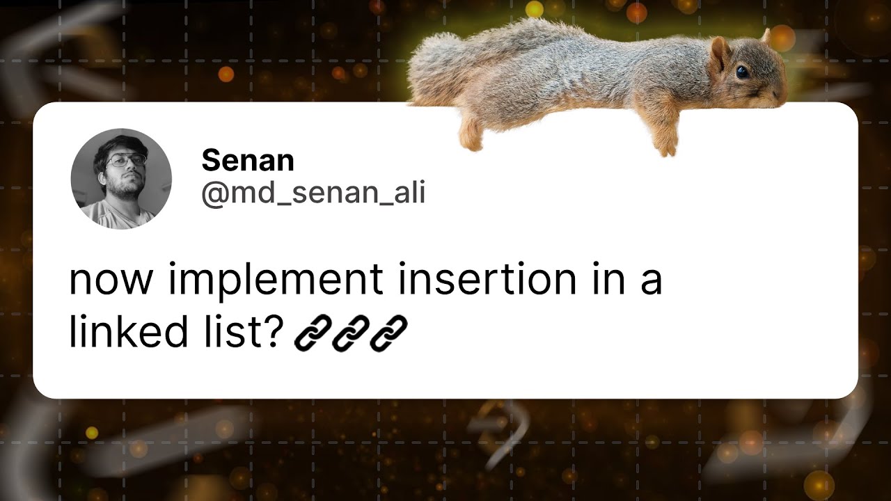 Implementing insertion in a Linked List | Data Structures | C++