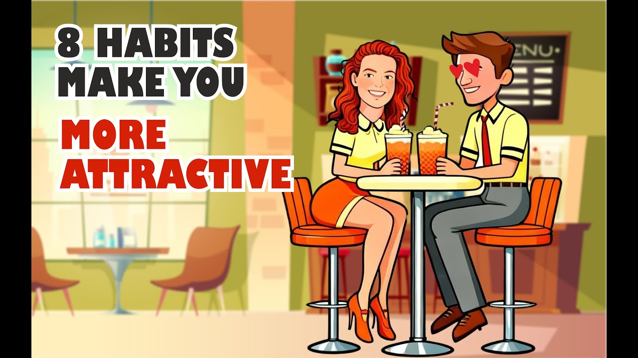 8 Daily Habits to INSTANTLY Make You More Attractive. Boost Your English & Confidence (B1 Lesson)!