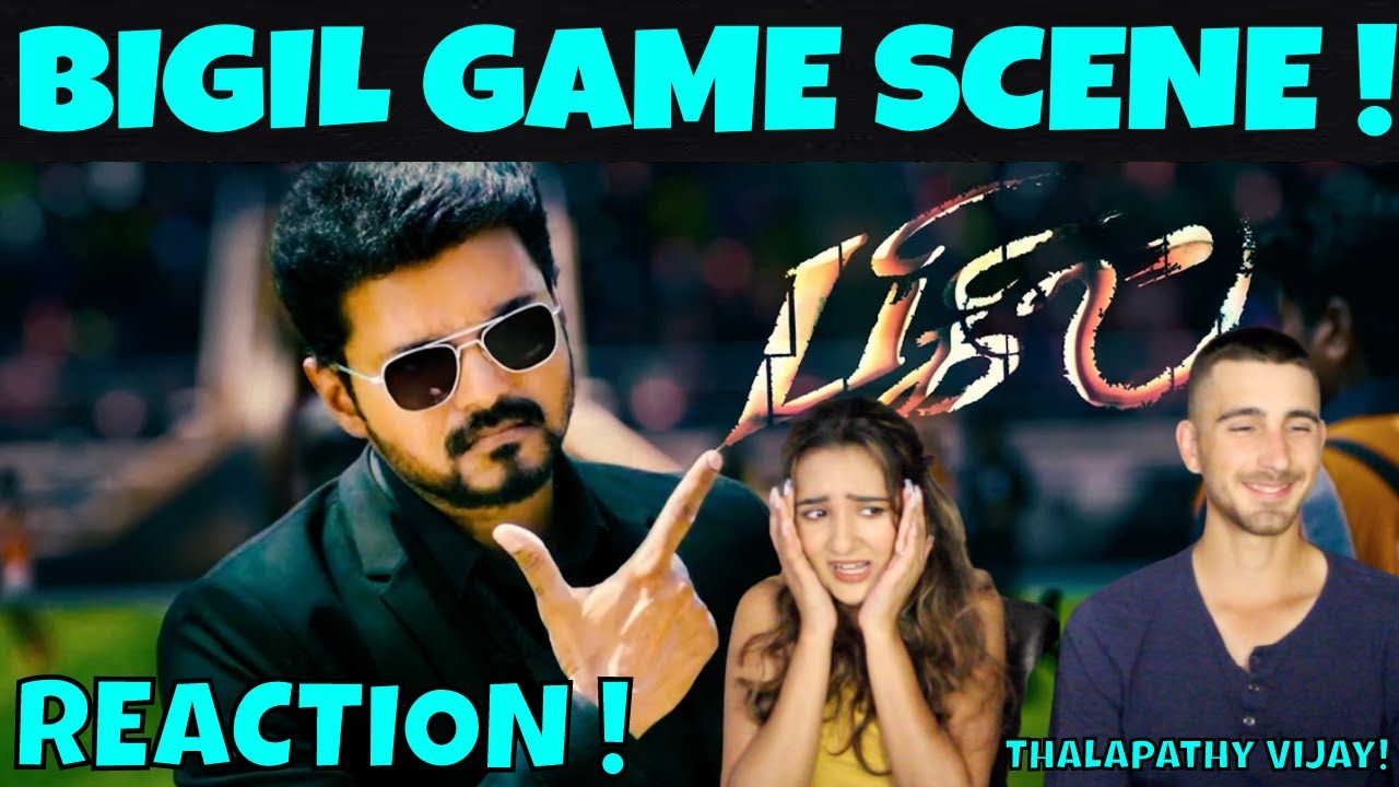 BIGIL GAME SCENE REACTION !  Thalapathy Vijay !