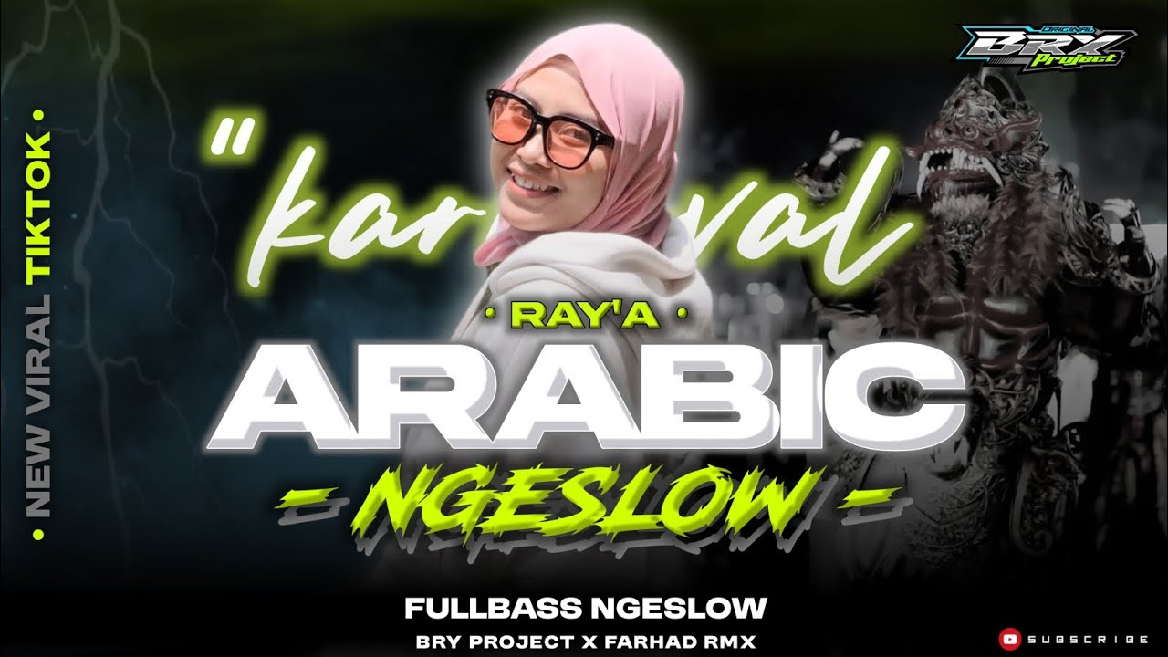 DJ ARABIC RAY'A - STYLE PARTY NGESLOW COCOK BUAT NYANTAI - BRY project