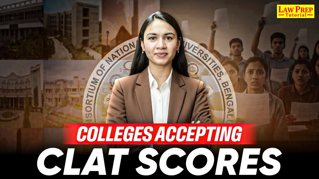 Colleges Accepting CLAT 2026 Score (Non-NLUs) 🏛️ Best Private Options for Low Rankers