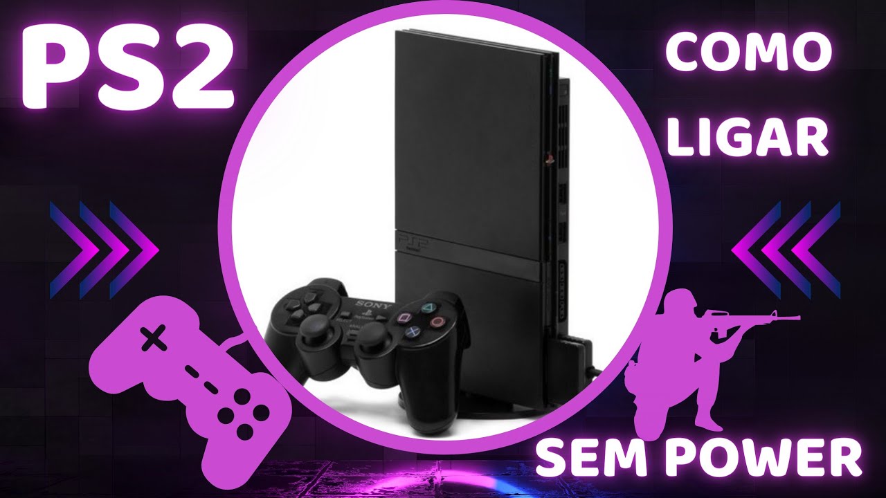 Como ligar PS2 sem o Botão Power?