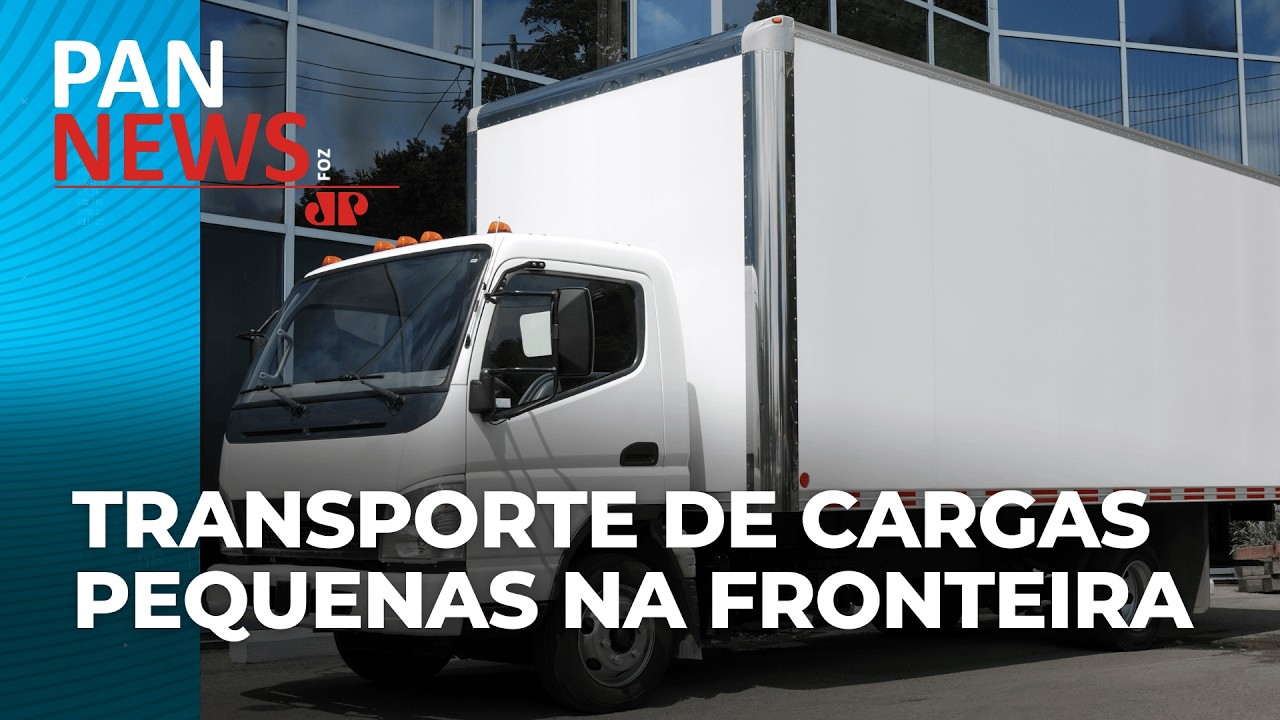 Transporte de cargas pequenas pelas fronteiras: tema segue em debate em Brasília