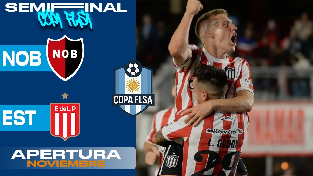 COPA FLSA | SEMIFINAL | NEWELLS VS EDLP
