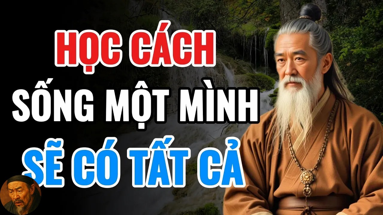 MỘT MÌNH KHÔNG CÔ ĐƠN – Khi Bạn Học Cách Yêu Chính MìnhN _ Triết Lý Cuộc Sống