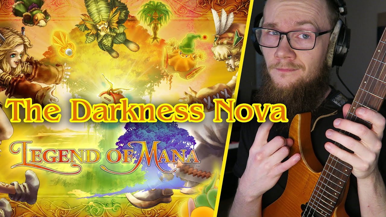 Legend of Mana - The Darkness Nova [Epic Remix]