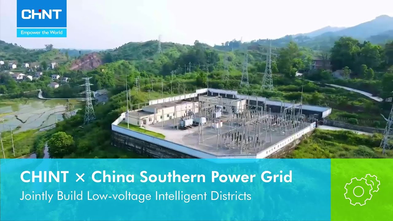 CHINT X China Southern Power Grid