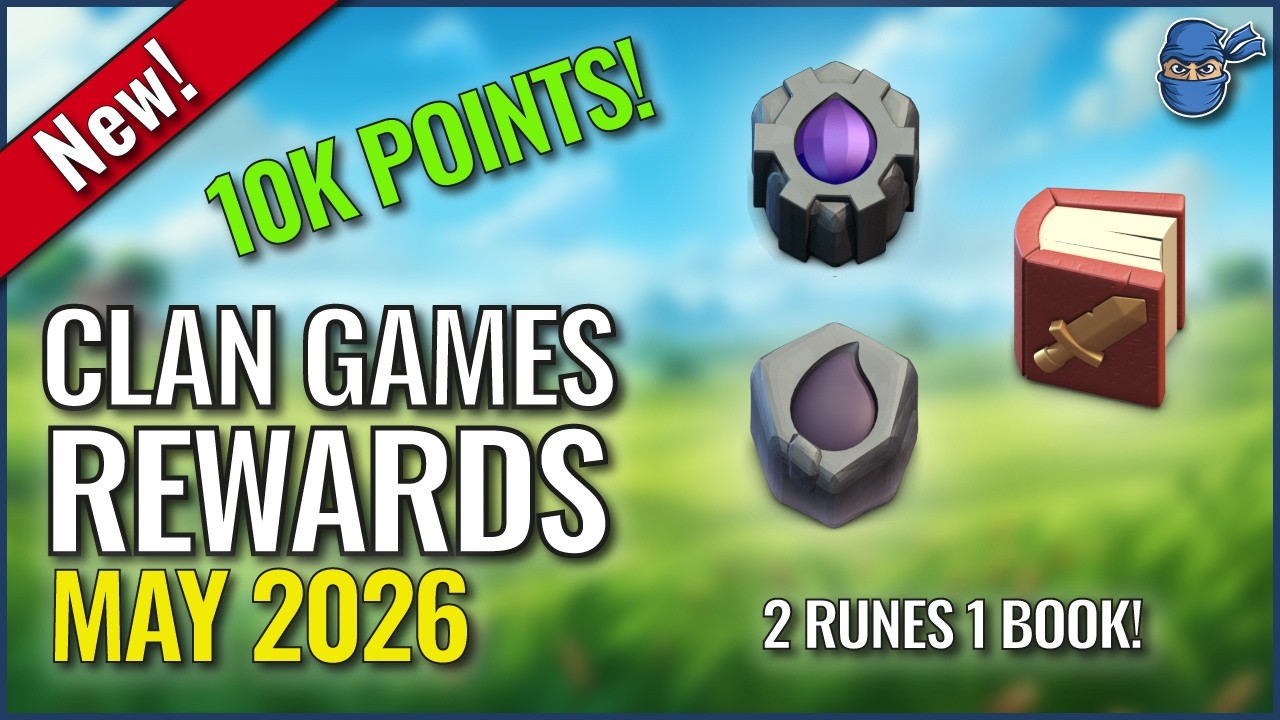 Clan Games Rewards - May 2026 | Clash of Clans