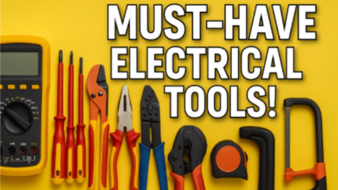Essential Tools Every Electrician Must Have! | Electrical tools for both beginners and pros!