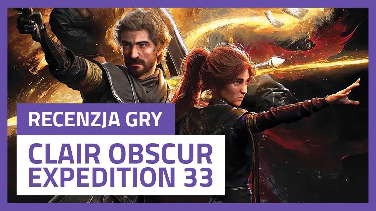 DLACZEGO WCIĄŻ GINIEMY? Clair Obscur: Expedition 33 – recenzja gry